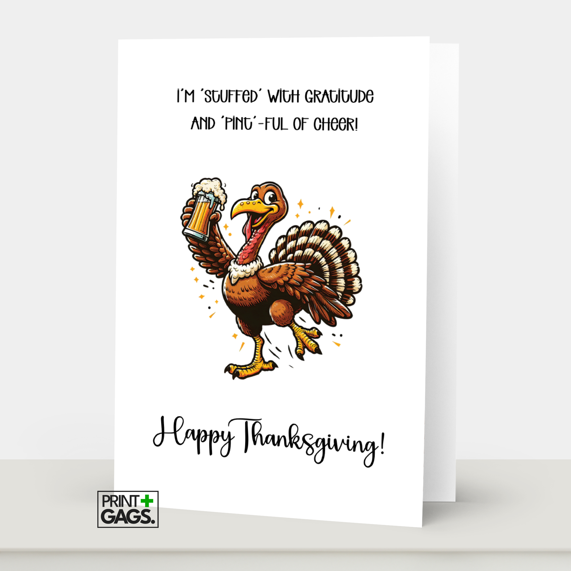 Funny Turkey Thanksgiving Greeting Card