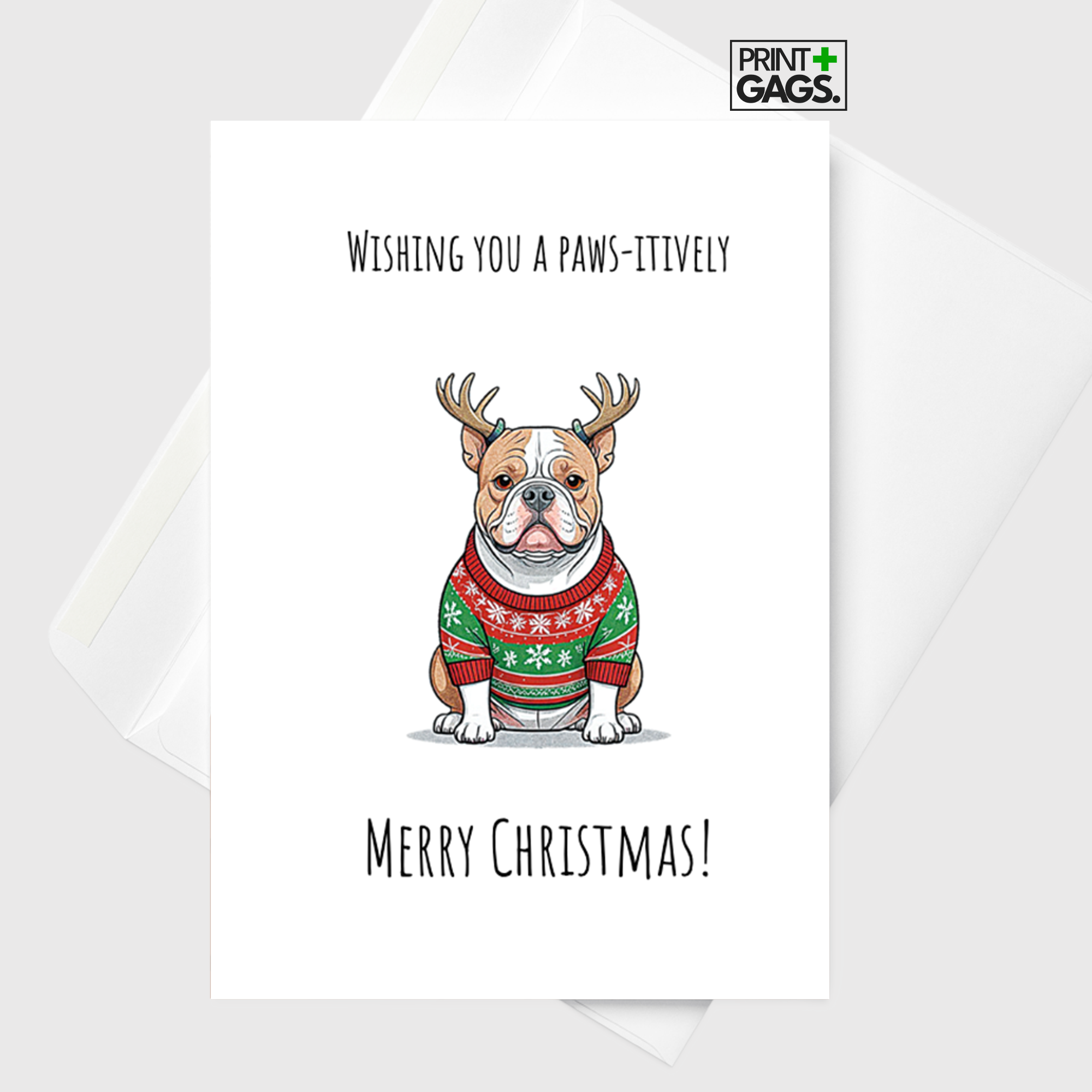 Wishing you a pawsitive Merry Christmas Greeting Card