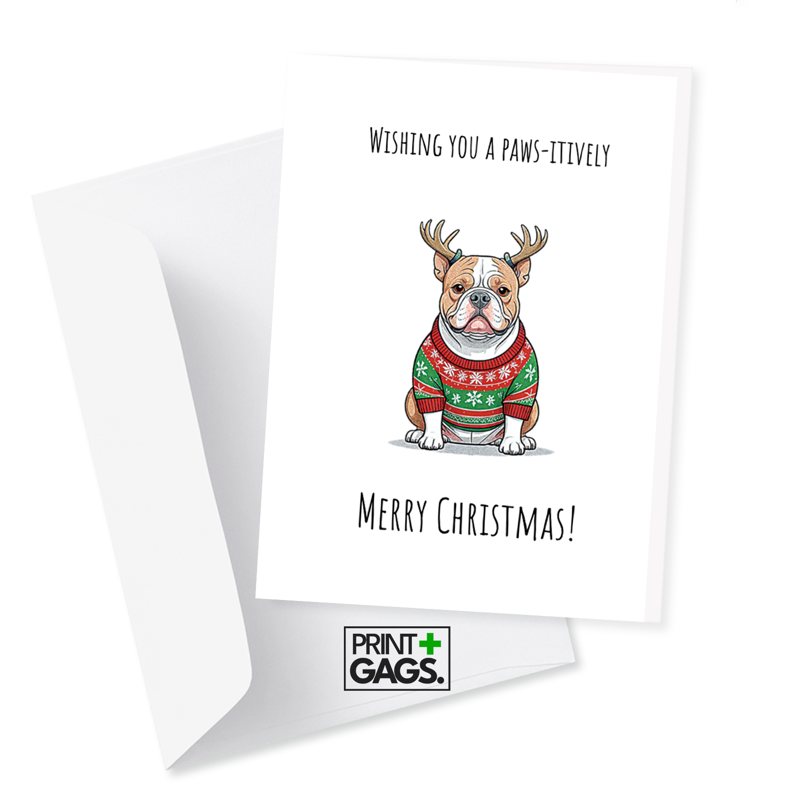 Wishing you a pawsitive Merry Christmas Greeting Card Print